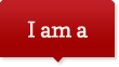 I Am A... I am a...
